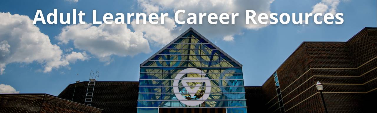 Adult Learner Career Resources